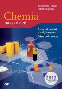 Okładka książki Chemia LO Chemia na co dzień w.2012 NPP OE