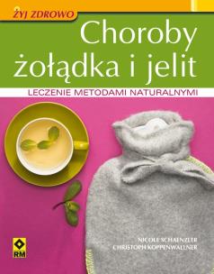 Choroby żołądka i jelit RM. Autor: Schaenzler Nicole, Koppenwallner Christoph. Multiszop.pl Okładka książki Choroby żołądka i jelit RM
