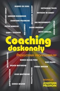 Okładka książki Coaching doskonały. Przewodnik profesjonalny