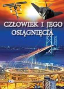 Okładka książki Człowiek i jego osiągnięcia FENIX