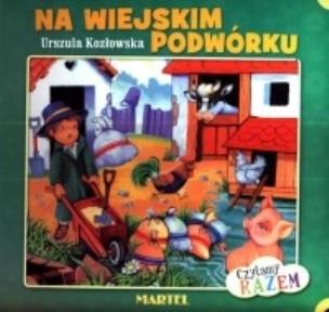 Okładka książki Czytamy razem - Na wiejskim podwórku