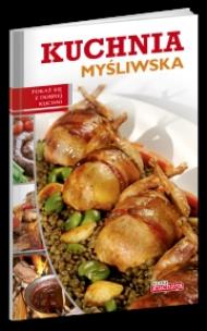 Okładka książki Dobra kuchnia. Kuchnia myśliwska Dragon