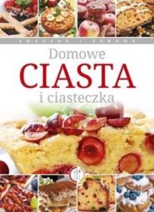 Okładka książki Domowe ciasta i ciasteczka SBM