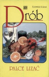 Okładka książki Drób palce lizać