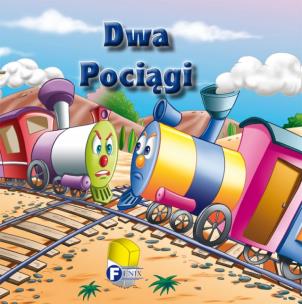 Okładka książki Dwa pociągi FENIX