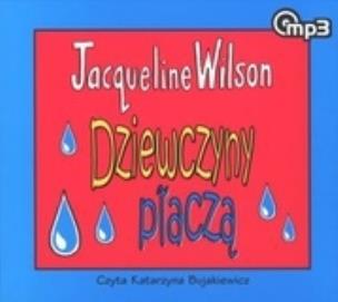 Okładka książki Dziewczyny płaczą (audiobook) - Audiobook