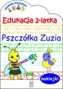 Okładka książki Edukacja 2-latka - Pszczółka Zuzia