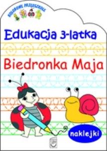 Okładka książki Edukacja 3-latka - Biedronka Maja