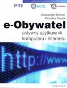 Okładka książki e-Obywatel aktywny użyt. komputera i ... w.2012