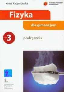 Okładka książki Fizyka GIM 3 podr. w. 2010 ŻAK