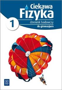 Okładka książki Fizyka GIM Ciekawa fizyka 1 dziennik w.2011 WSIP