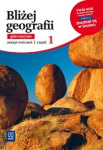 Okładka książki Geografia GIM Bliżej geografii 1 ćw. w.2011 WSIP