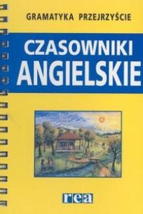 Okładka książki Gramatyka Przejrzyście - Czasowniki Ang. REA