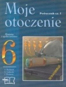 Okładka książki Hist. i społ. 6 podr Moje otoczenie cz.1 MAC