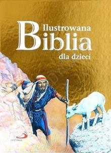Okładka książki Ilustrowana Biblia dla dzieci złota okładka