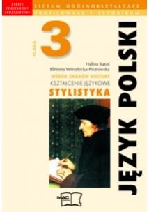 Okładka książki J. Polski LO 3 Praktyczna stylistyka - jezyk.