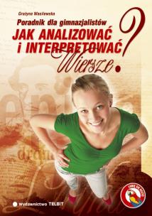 Okładka książki Jak analizować i interpr. wiersze? - Gim. w.2011