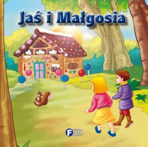 Okładka książki Jaś i Małgosia FENIX