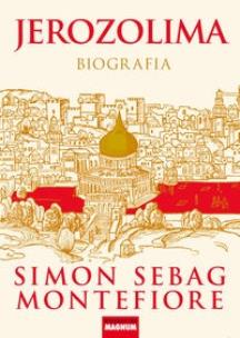 Okładka książki Jerozolima Biografia TW - Montefiore Simon Sebag