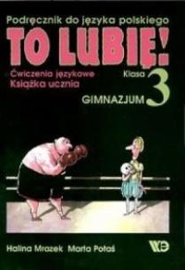 Okładka książki J.polski GIM 3 To Lubię ćw WE