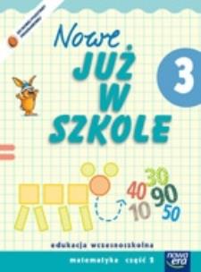 Okładka książki Już W Szkole Nowe 3 Matematyka cz.2 NE