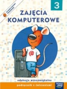Okładka książki Już W Szkole Nowe 3 Zajęcia Komputerowe NE