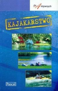 Okładka książki Kajakarstwo