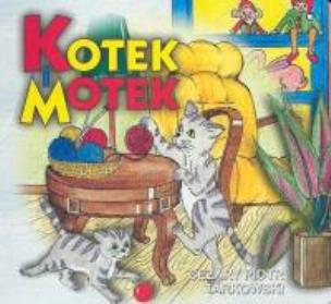 Okładka książki Klasyka Wierszyka - Kotek Motek. LIWONA