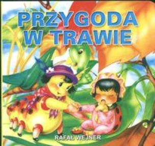 Okładka książki Klasyka Wierszyka - Przygody w trawie. LIWONA