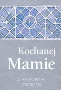 Okładka książki Kochanej Mamie