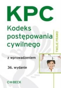 Okładka książki Kodeks postępowania cywilnego wyd.36 Twoje Prawo