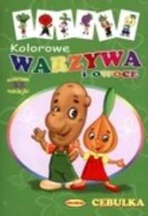 Okładka książki Kolorowe warzywa i owoce