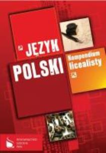 Okładka książki Kompendium licealisty Język polski