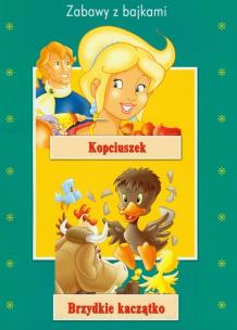 Okładka książki Kopciuszek Brzydkie kaczątko