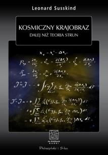 Okładka książki Kosmiczny krajobraz. Dalej niż teoria strun
