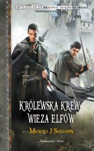 Okładka książki Królewska krew. Wieża elfów