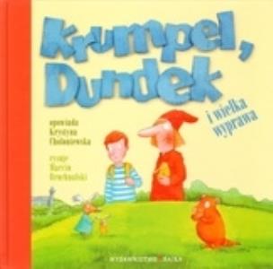 Okładka książki Krumpel Dundek i wielka wyprawa BAJKA