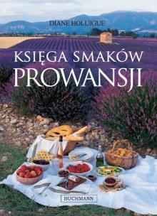Okładka książki Księga smaków Prowansji