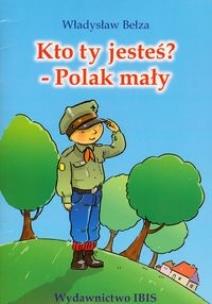 Okładka książki Kto ty jesteś Polak mały