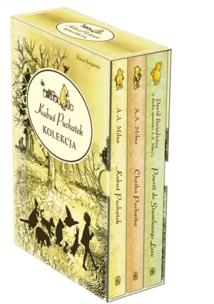 Okładka książki Kubuś Puchatek / Chatka Puchatka / Powrót do Stumilowego Lasu