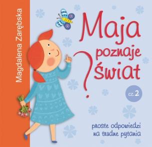 Okładka książki Maja poznaje świat 2