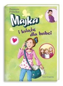 Okładka książki Majka i książę dla babci