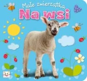 Okładka książki Małe zwierzątka - na wsi