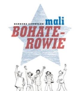 Okładka książki Mali bohaterowie