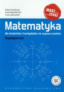 Okładka książki Matematyka dla studentów i kandydatów...
