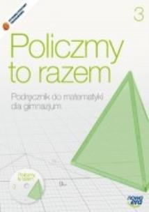 Okładka książki Matematyka GIM 3 Policzmy to razem Podr