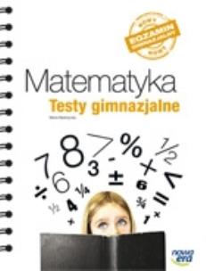 Okładka książki Matematyka GIM 3 Testy gimnazjalne NE