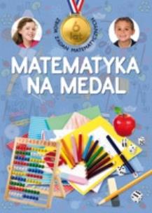 Okładka książki Matematyka na medal 6 lat