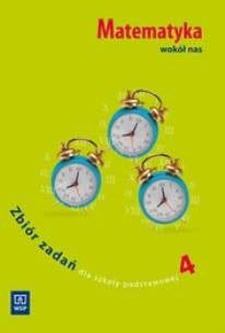 Okładka książki Matematyka SP wokół nas 4 zadania WSiP