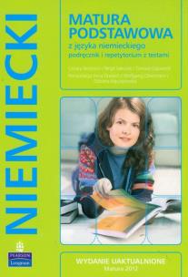 Okładka książki Matura Podstawowa z języka niemieckiego podręcznik i repetytorium z testami z płytą CD